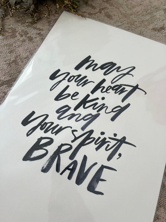 Kind and Brave | A3 Print